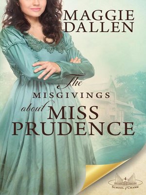cover image of The Misgivings About Miss Prudence